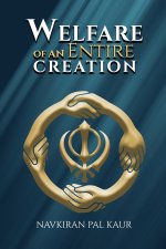 Welfare of an Entire Creation