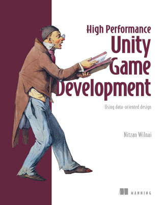 High Performance Unity Game Development