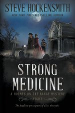 Strong Medicine