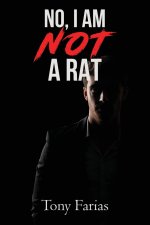 No, I Am Not a Rat