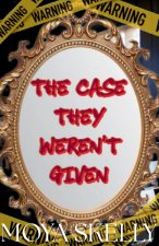 The Case They Weren't Given