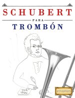 Schubert para Trombón