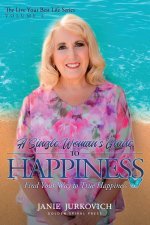 A Single Woman's Guide to Happiness