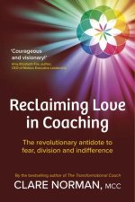 Reclaiming Love in Coaching
