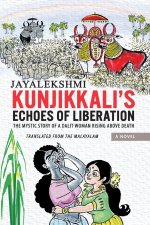 Kunjikkali's Echoes of Liberation