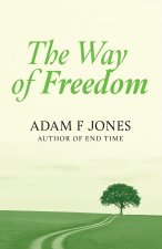 The Way of Freedom