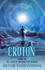 CROTÓN, TOMO III