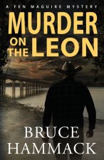 Murder On The Leon