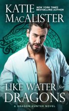 Like Water For Dragons