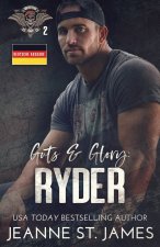 Guts & Glory - Ryder