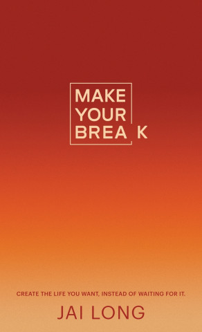 Make Your Break