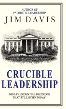 Crucible Leadership