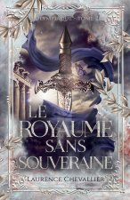Le royaume sans souveraine