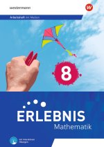 Erlebnis Mathematik. Arbeitsheft 8 mit Medien und interaktiven Übungen. Allgemeine Ausgabe 2023