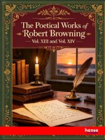 The Poetical Works of Robert Browning