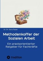 Methodenkoffer der Sozialen Arbeit