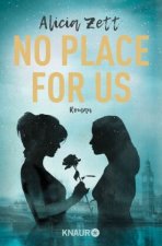No Place For Us