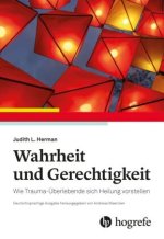 Wahrheit und Gerechtigkeit