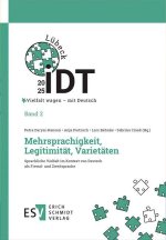 IDT 2025: Vielfalt wagen - mit Deutsch -  - Band 2: Mehrsprachigkeit, Legitimität, Varietäten