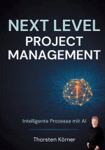 Next Level Project Management