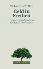 Geld in Freiheit