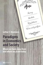 Paradigms in Economics and Society