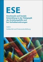 ESE Emotionale und Soziale Entwicklung in der Pädagogik der Erziehungshilfe und bei Verhaltensstörungen 2026 Heft 8