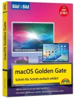 macOS Bild für Bild - die Anleitung in Bildern - ideal für Einsteiger, Umsteiger und Fortgeschrittene