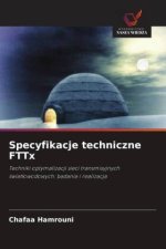 Specyfikacje techniczne FTTx