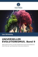 UNIVERSELLER EVOLUTIONISMUS. Band 9