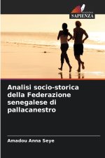 Analisi socio-storica della Federazione senegalese di pallacanestro