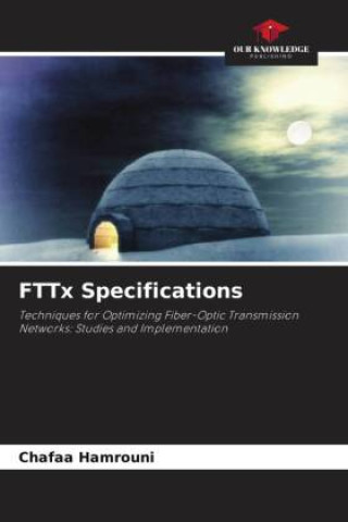 FTTx Specifications