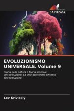 EVOLUZIONISMO UNIVERSALE. Volume 9