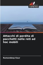 Attacchi di perdita di pacchetti nelle reti ad hoc mobili