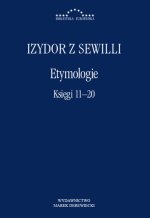 Etymologie. Księgi 11-20