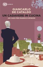 cadavere in cucina. Un caso per Manrico Spinori