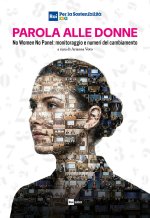 Parola alle donne. «No women no panel»: monitoraggio e numeri del cambiamento