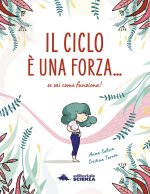 ciclo è una forza. Se sai come funziona!