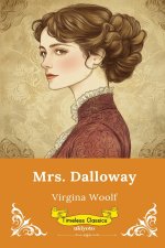 Mrs. Dalloway | Timeless Classics