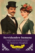 Servidumbre Humana | Spanish Version Of Human Bondage