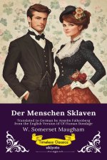 Der Menschen Sklaven | German Version of Of Human Bondage