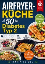 Airfryer-Küche ab 50 bei Diabetes Typ 2