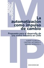 La automatización como impulso de cambio