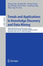 Trends and Applications in Knowledge Discovery and Data Mining