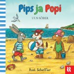 Pips ja popi. Uus sõber