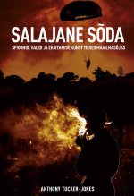 Salajane sõda. Spioonid, valed ja eksitamise kunst teises maailmasõjas