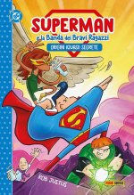 Origini (quasi) segrete. Superman e la banda dei bravi ragazzi