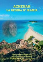 Achenah la regina d'Iranja