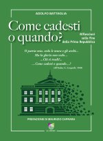 Come cadesti o quando? Riflessioni sulla fine della Prima Repubblica