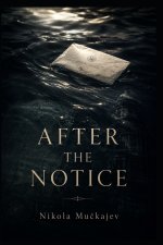 After the Notice